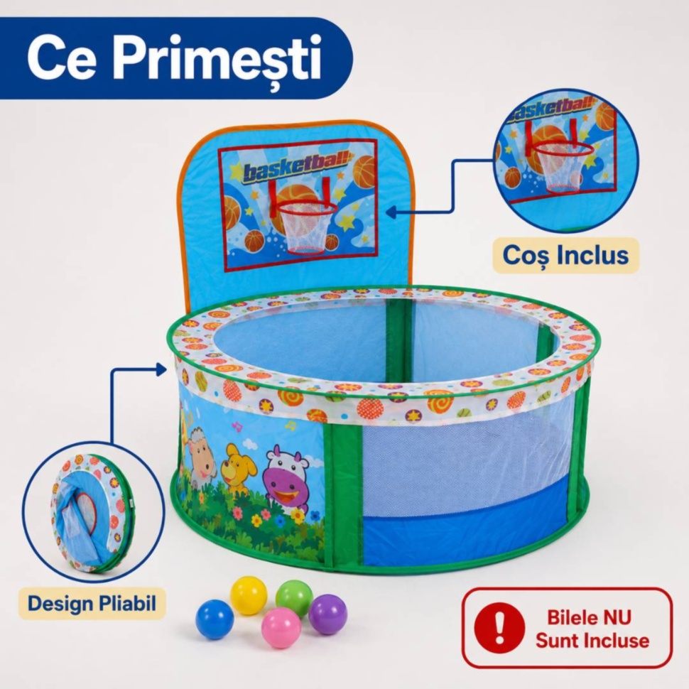 Ce primești: piscină pliabilă, coș inclus, bilele nu sunt incluse
